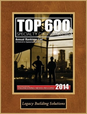 Legacy Building Solutions 2014 Top 600 Specialty Contractors