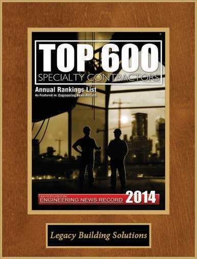 Legacy Building Solutions Among 2014 ENR Top 600 Specialty Contractors